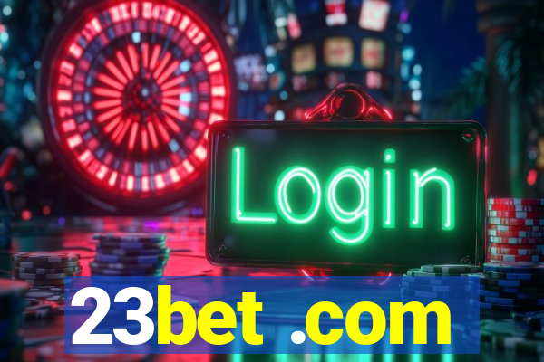 23bet .com